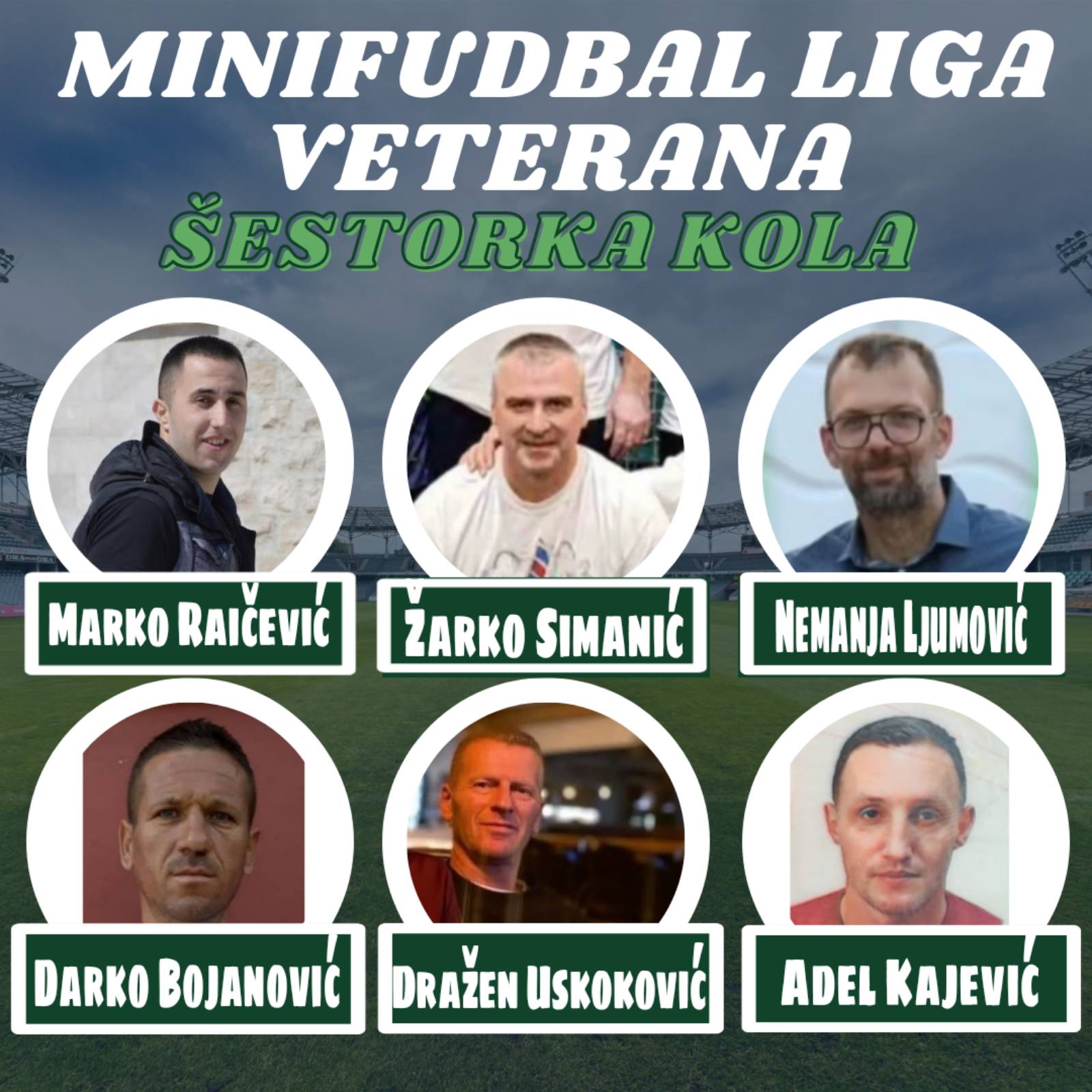 Izabrana šestorka i igrač kola