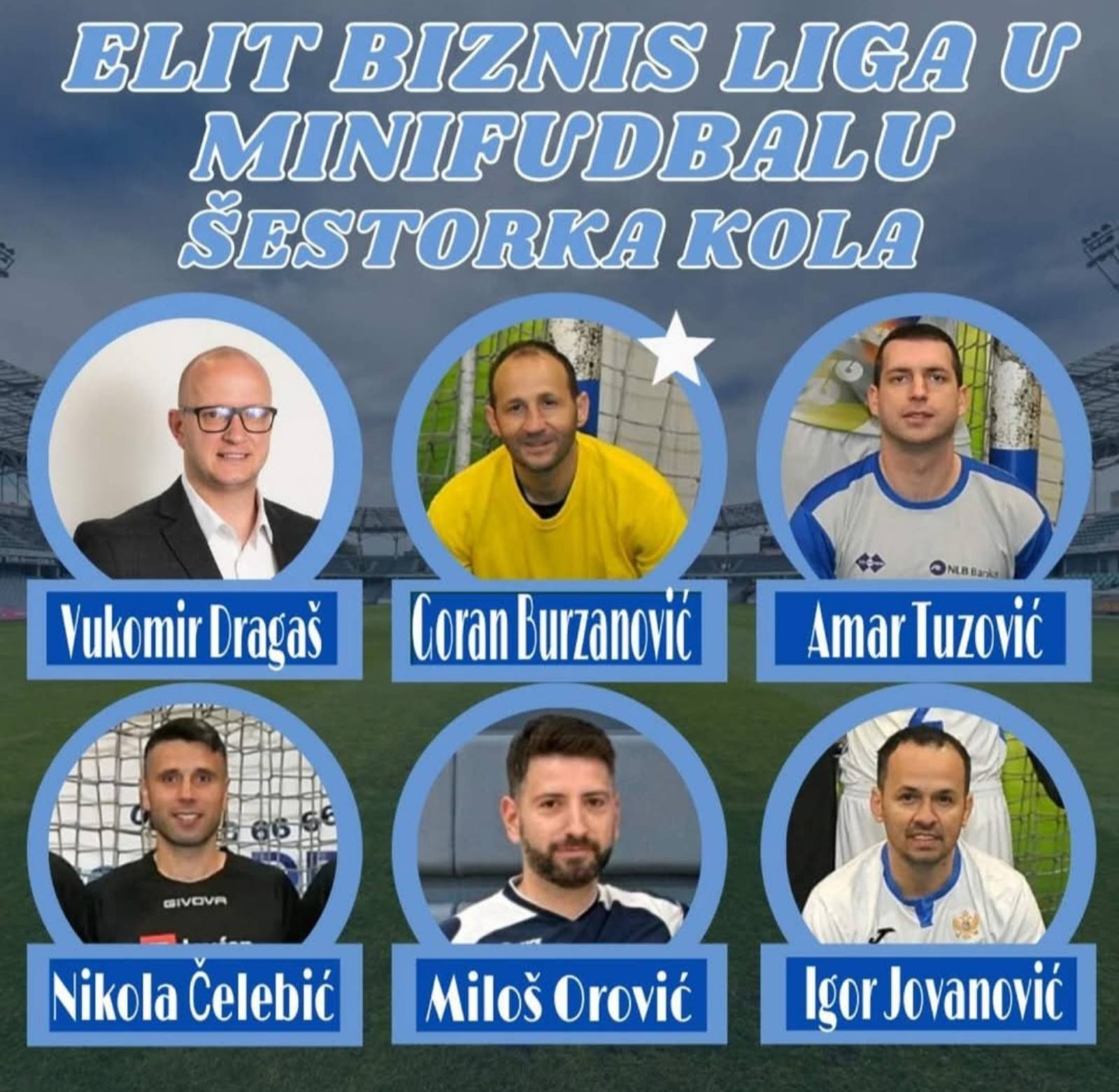 Izabrana šestorka i igrač kola Elit biznis lige