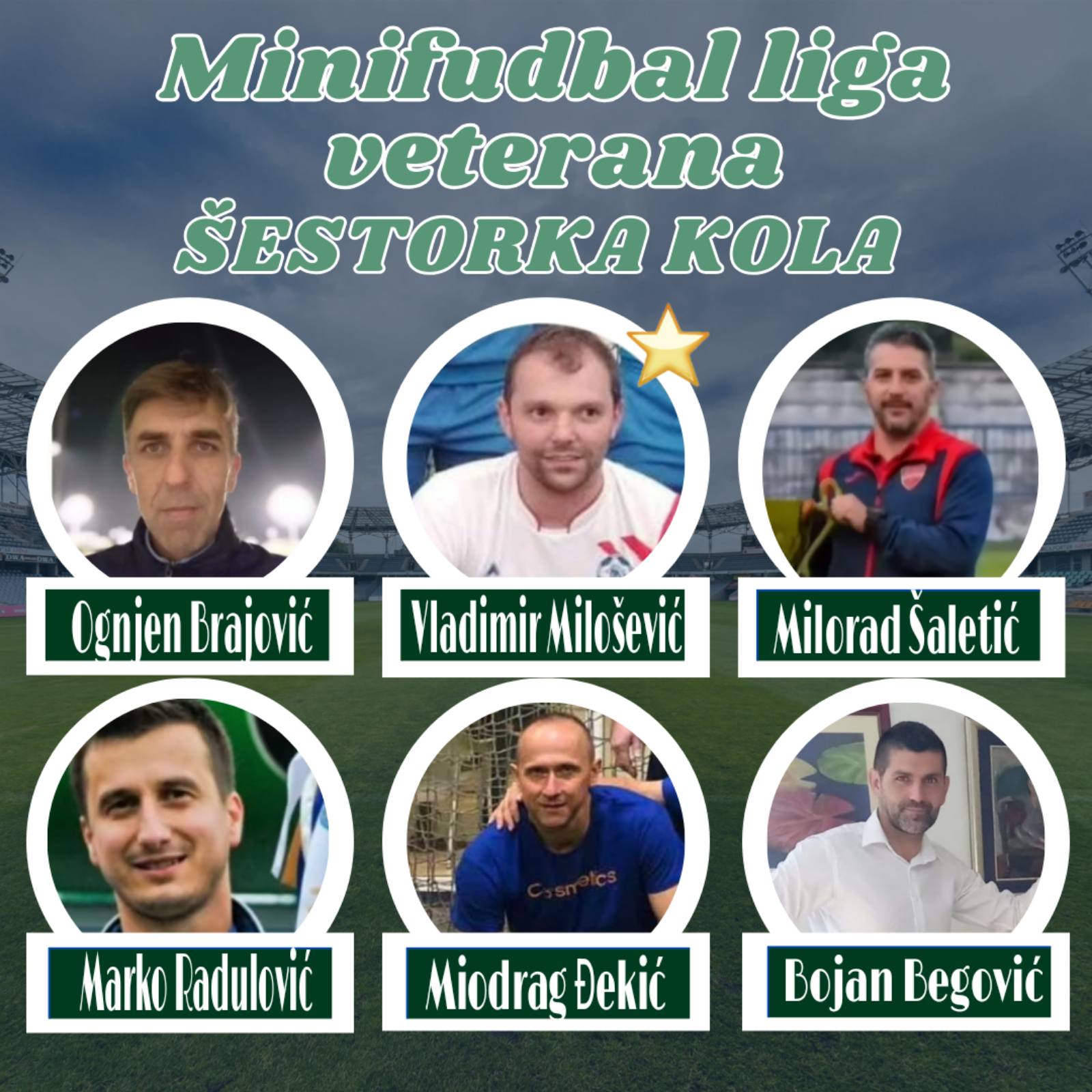 Izabrana šestorka i igrač kola lige veterana