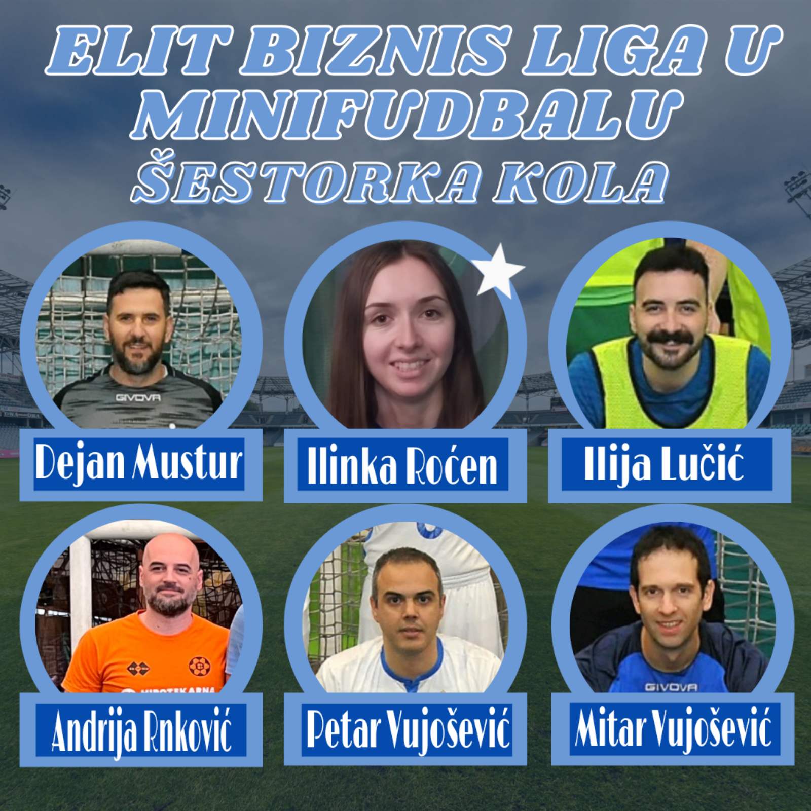 Izabrana šestorka i igrač kola