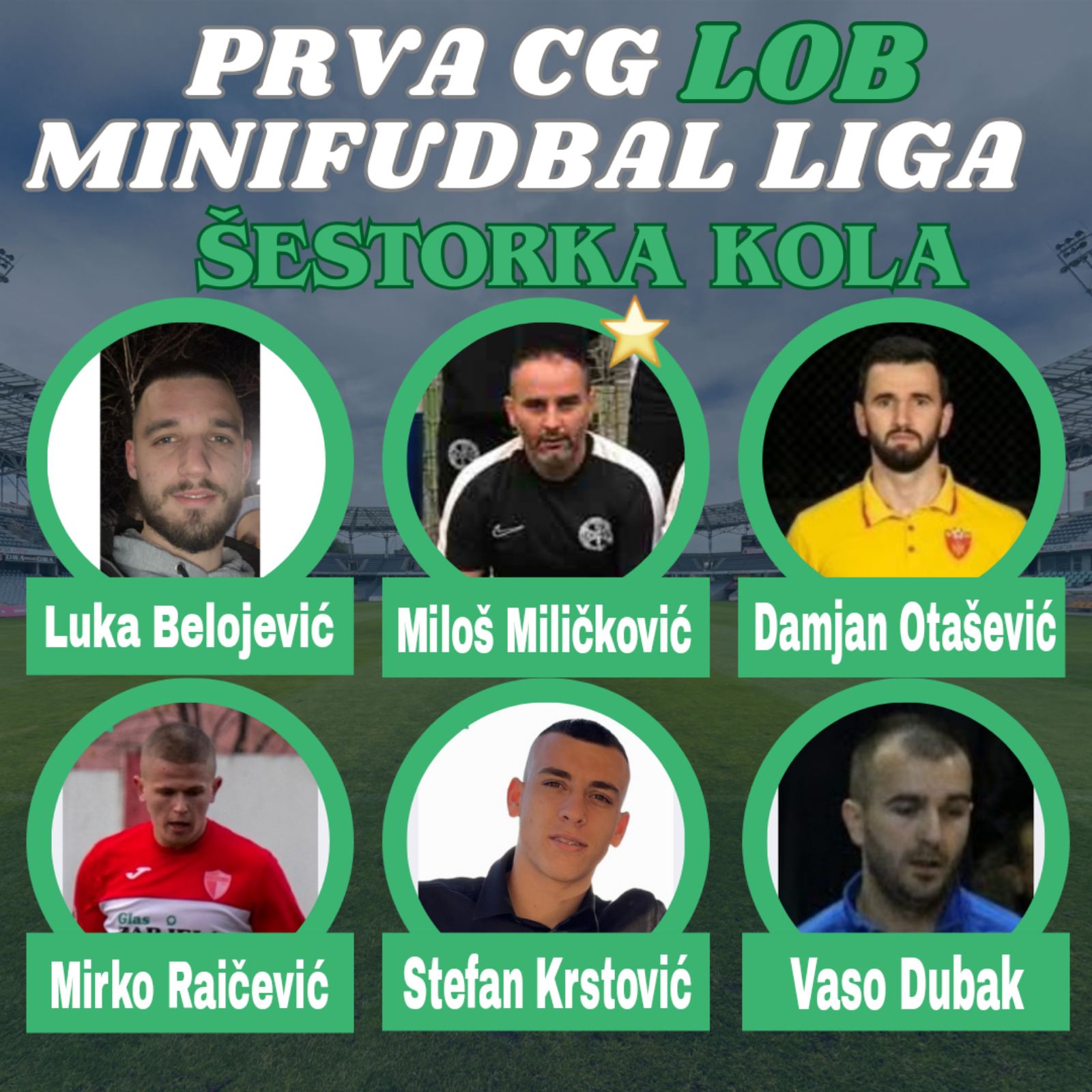 Izabrana je šestorka i igrač kola